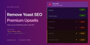 How to Remove Yoast SEO Premium Ads & Upsells